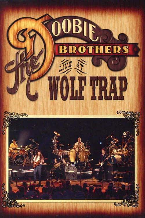 The Doobie Brothers - Live at Wolf Trap (2004) poster