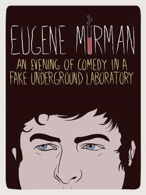 Eugene Mirman: An Evening of Comedy in a Fake Underground Laboratory (2012) poster
