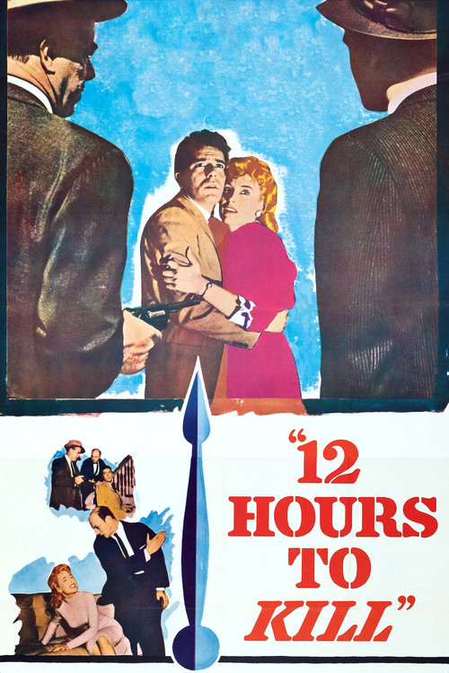 Twelve Hours to Kill (1960) poster