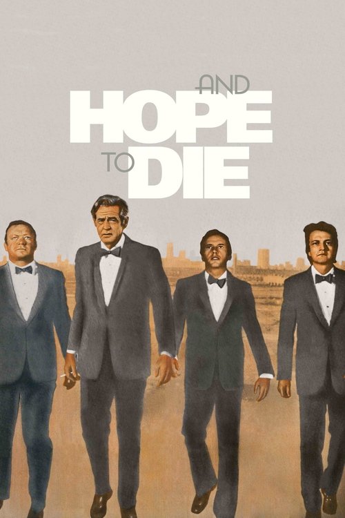 And Hope to Die (1972) poster
