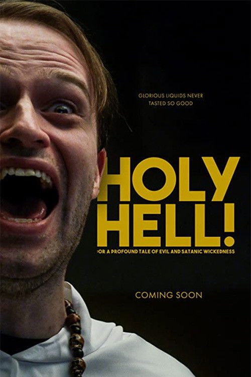 Holy Hell! or: A Profound Tale of Evil and Satanic Wickedness (2020) poster