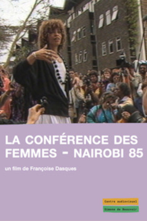 La conférence des femmes - Nairobi 85 (1985) poster