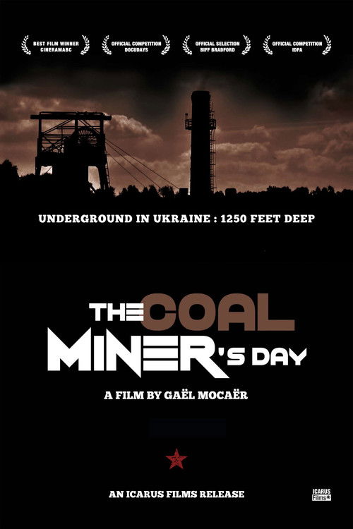 The Coal Miner's Day (2013) poster