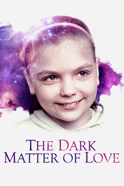 The Dark Matter of Love (2012) poster