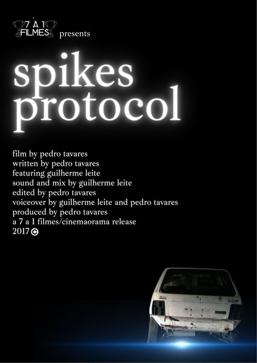 Protocolo Spikes (2017) poster