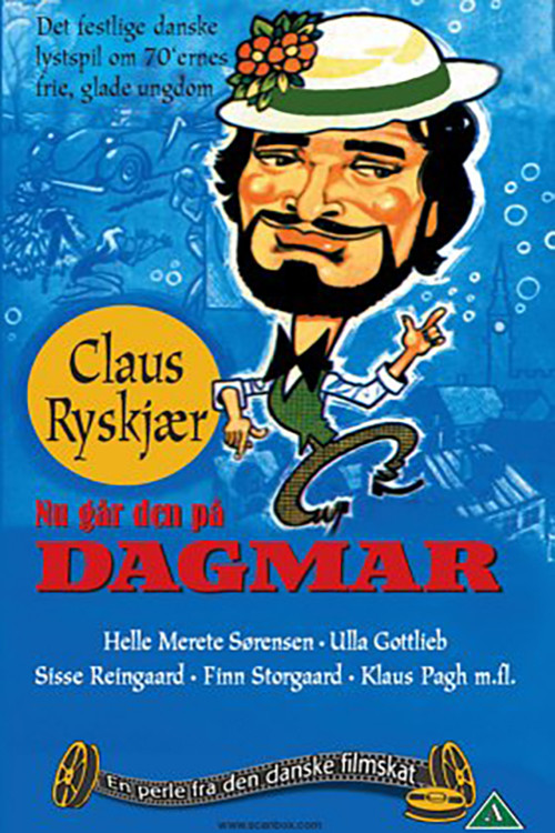 Nu går den på Dagmar (1972) poster
