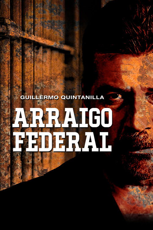 Arraigo federal (2012) poster