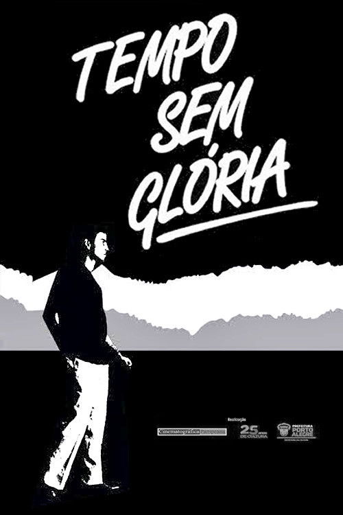 Tempo Sem Glória (1984) poster