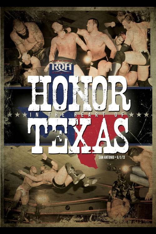 ROH: Honor In The Heart of Texas (2013) poster