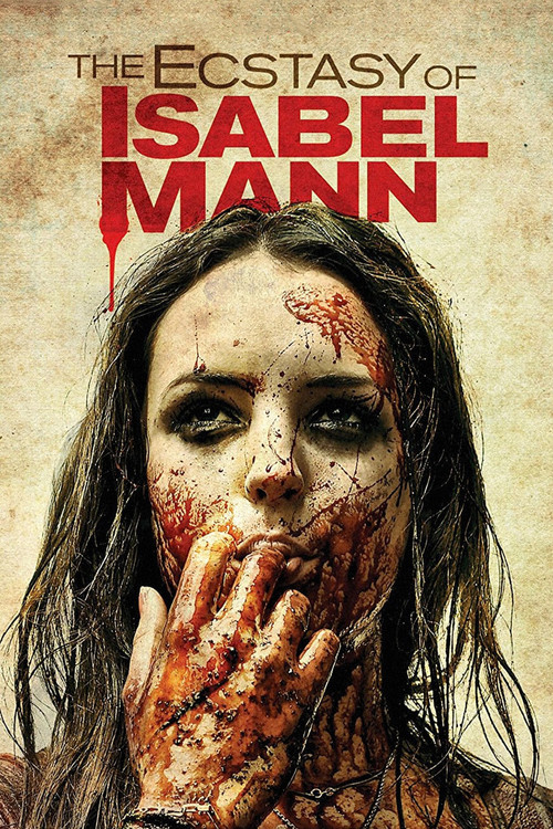 The Ecstasy of Isabel Mann (2012) poster