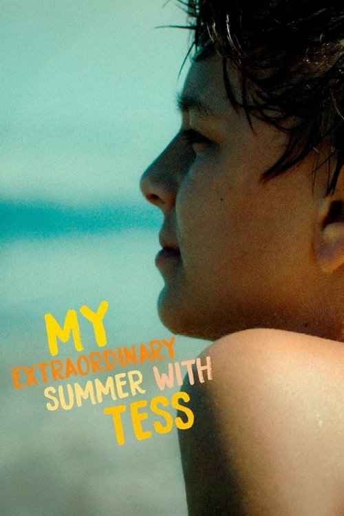 My Extraordinary Summer with Tess (2019) poster