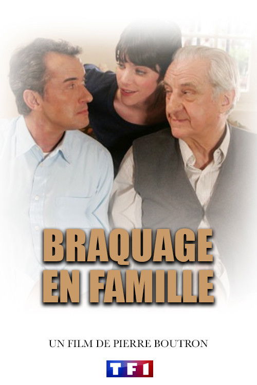 Braquage en famille (2008) poster