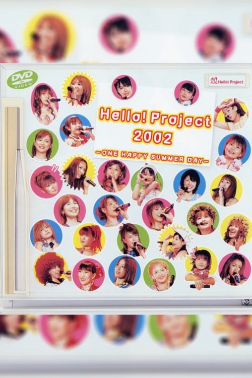 Hello! Project 2002 Summer ~ONE HAPPY SUMMER DAY~ (2002) poster