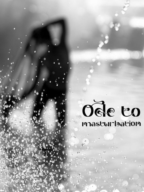 Ode to masturbation (2025) poster