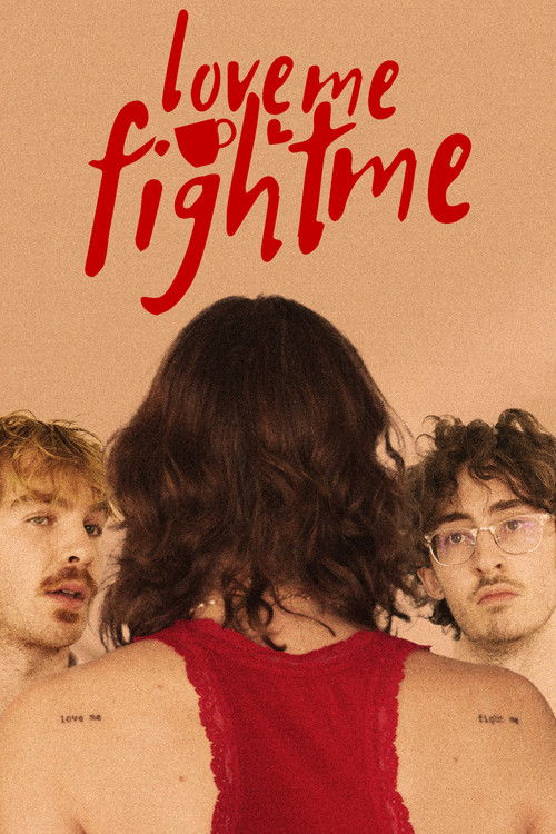 Love Me, Fight Me (2024) poster