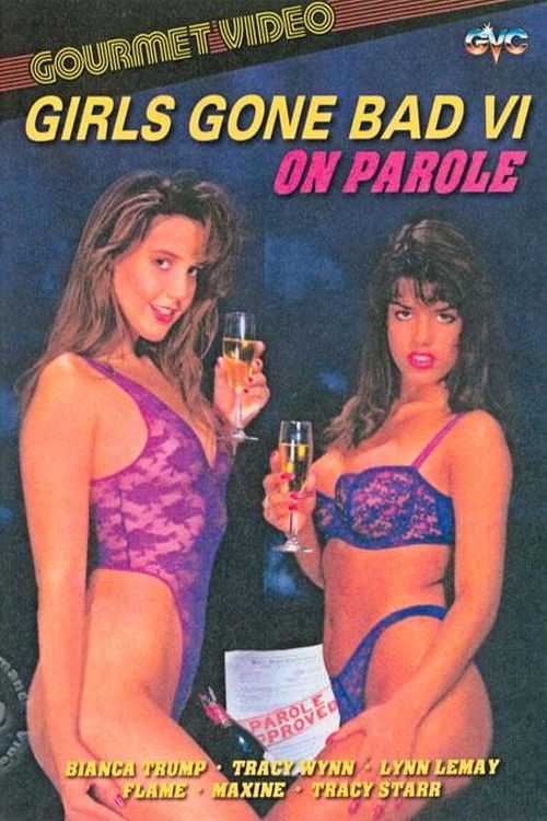 Girls Gone Bad 6: On Parole (1992) poster