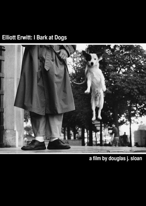 Elliott Erwitt: I Bark at Dogs (2012) poster