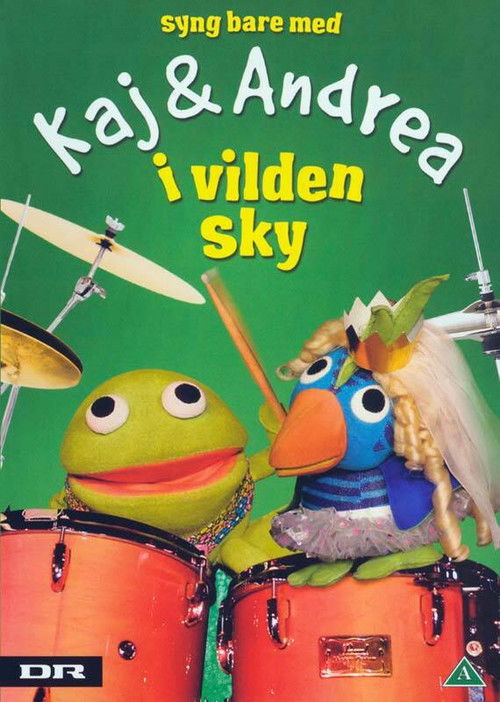 Kaj & Andrea: Syng bare med i vilden sky (2012) poster