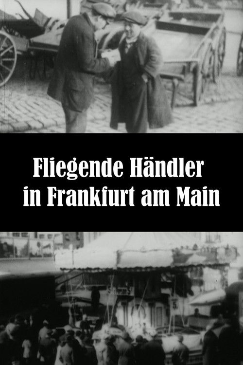 Travelling Hawkers in Frankfurt am Main (1932) poster
