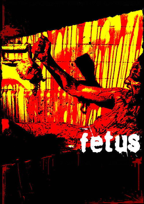Fetus (2008) poster