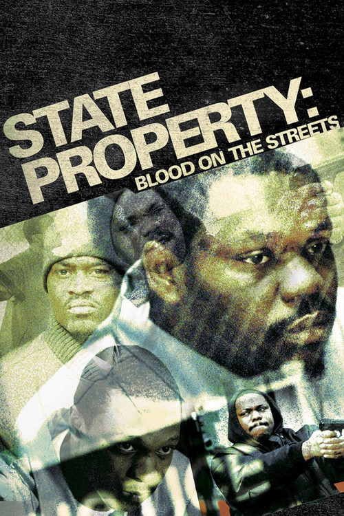 State Property: Blood on the Streets (2005) poster
