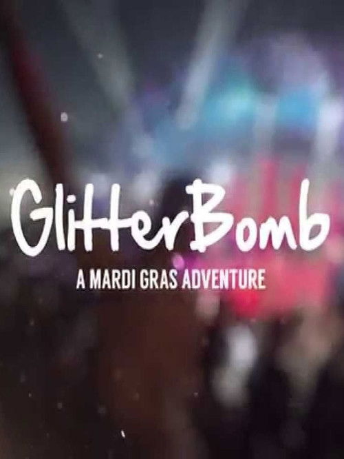 GlitterBomb (2015) poster