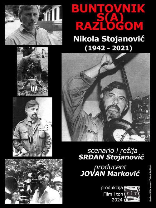 Buntovnik sa razlogom: Nikola Stojanović (1942-2021) (2024) poster