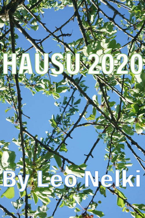 Hausu 2020: Locked Down with My Friends in My Parents’ Empty House During the First Wave of COVID-19 (2021) poster