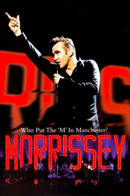 Morrissey: Who Put the 'M' in Manchester? (2005) poster