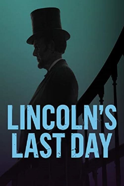 Lincoln's Last Day (2015) poster