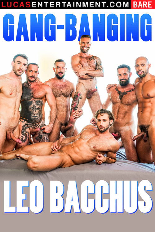 Gang-Banging Leo Bacchus (2023) poster