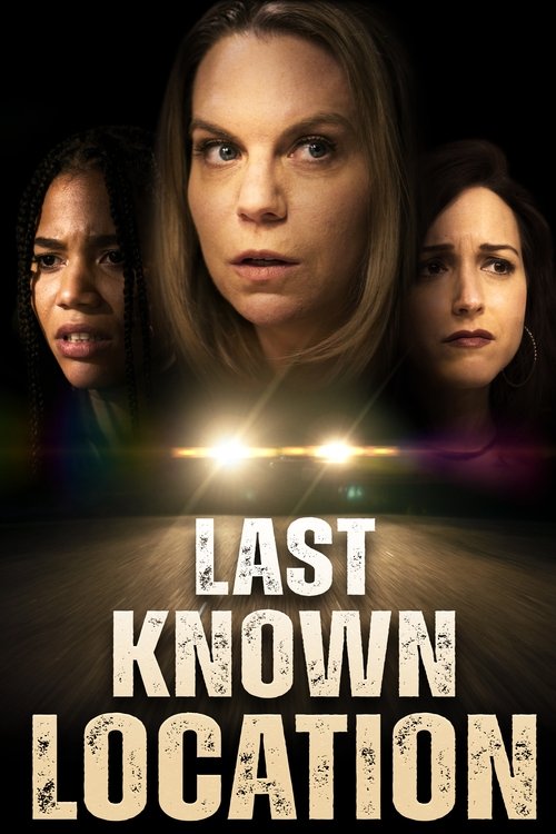 Last Known Location (2024) poster