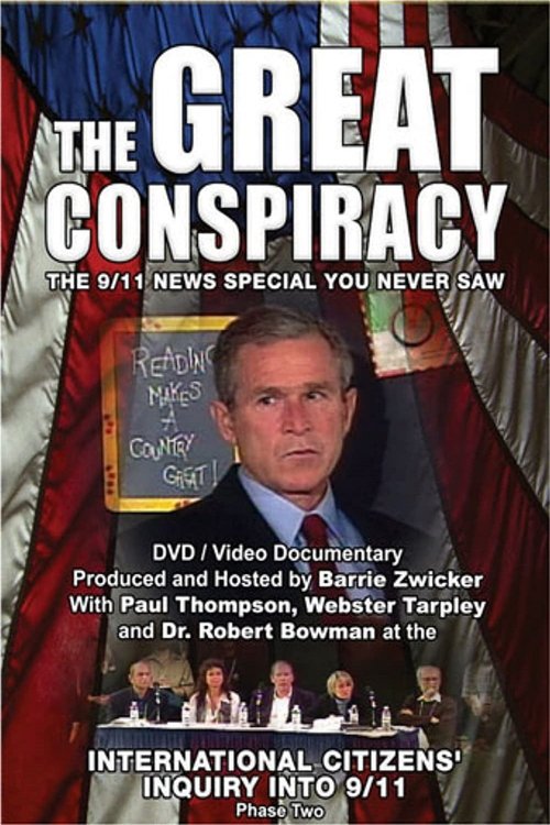 The Great Conspiracy: The 9/11 News Special You Never Saw (2004) poster