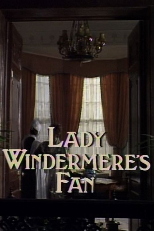 Lady Windermere's Fan (1985) poster