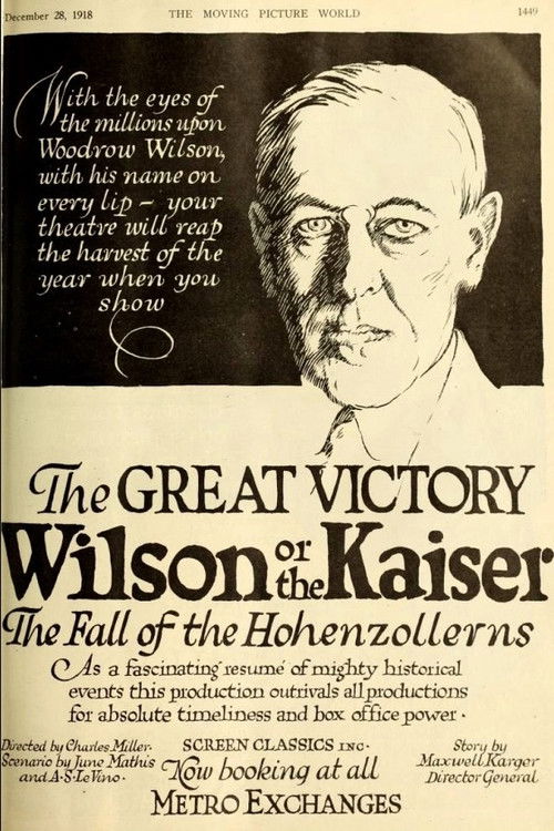 The Great Victory, Wilson or the Kaiser? The Fall of the Hohenzollerns (1919) poster