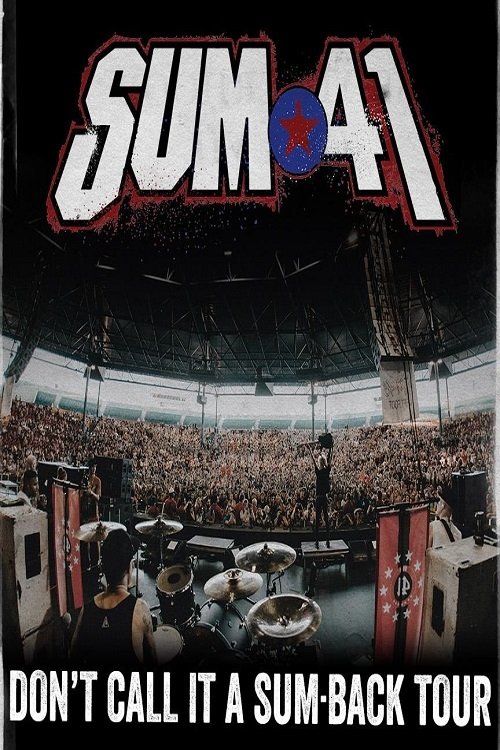 Sum 41 - Don't call it a Sumback (2016) poster