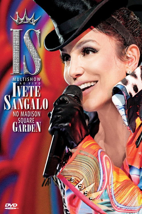 Multishow ao Vivo: Ivete Sangalo no Madison Square Garden (2010) poster