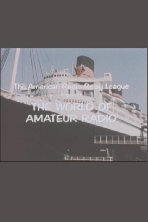 The World of Amateur Radio (2011) poster