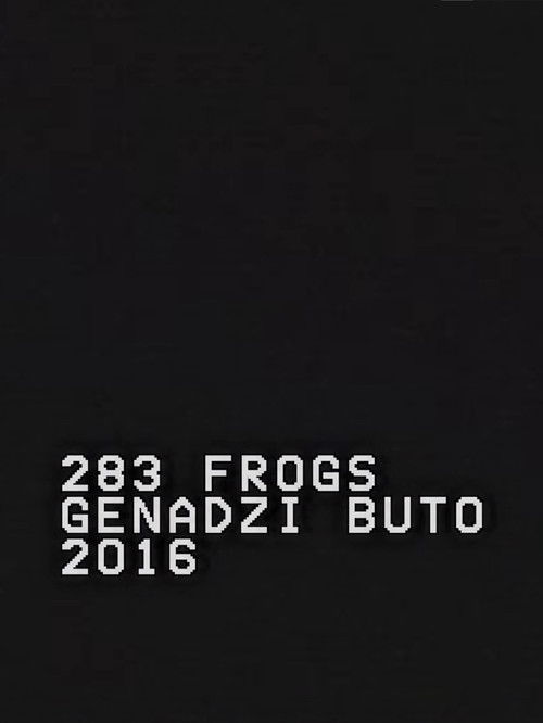 283 Frogs (2016) poster