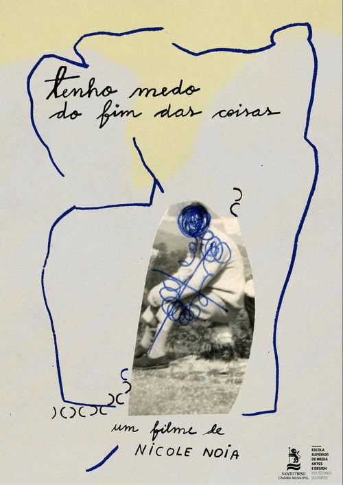 I fear the end of things (2023) poster