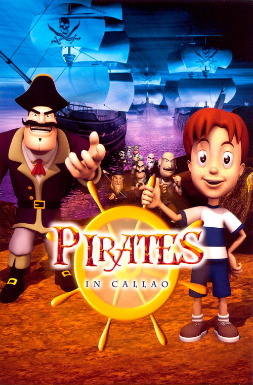 Piratas en el Callao (2005) poster