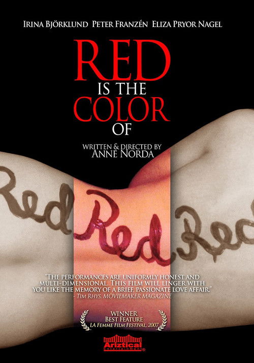 Red Is the Color of (2007) poster