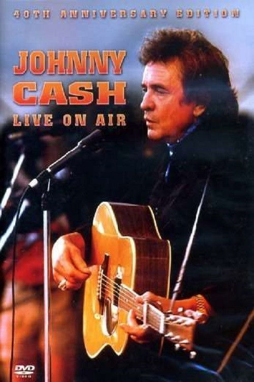 Johnny Cash: Live On Air (2008) poster