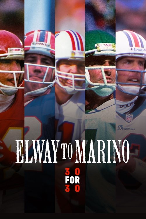Elway To Marino (2013) poster
