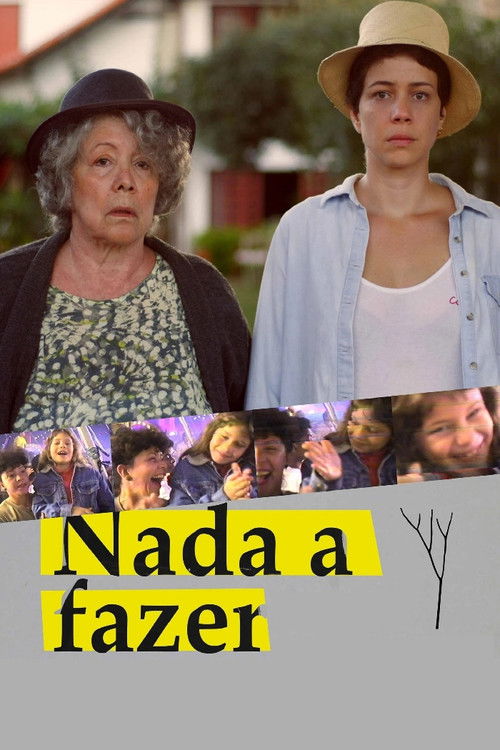 Nada a Fazer (2025) poster