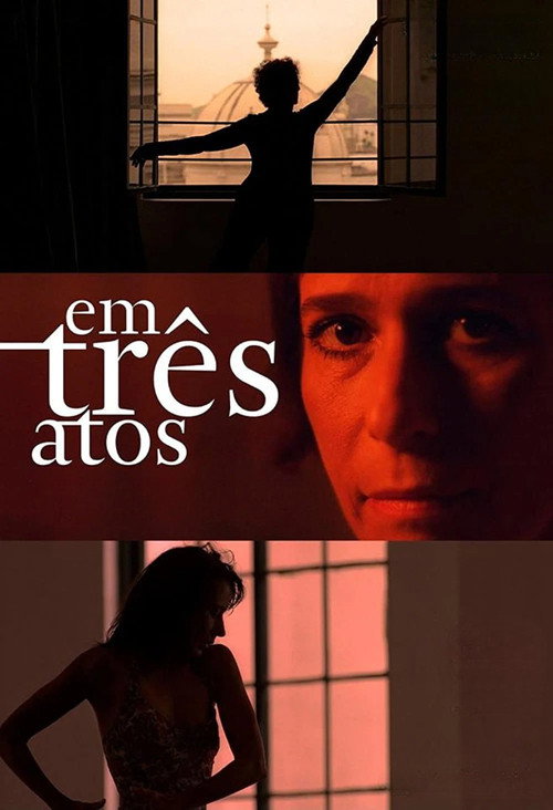 Em Três Atos (2015) poster