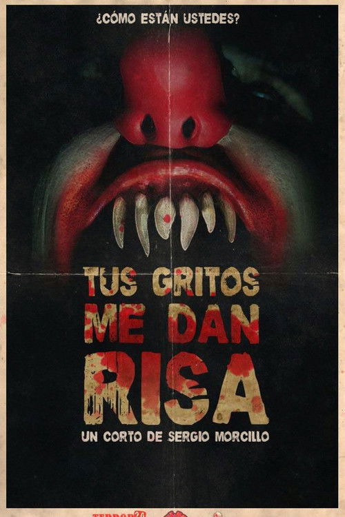 Tus gritos me dan risa (2012) poster