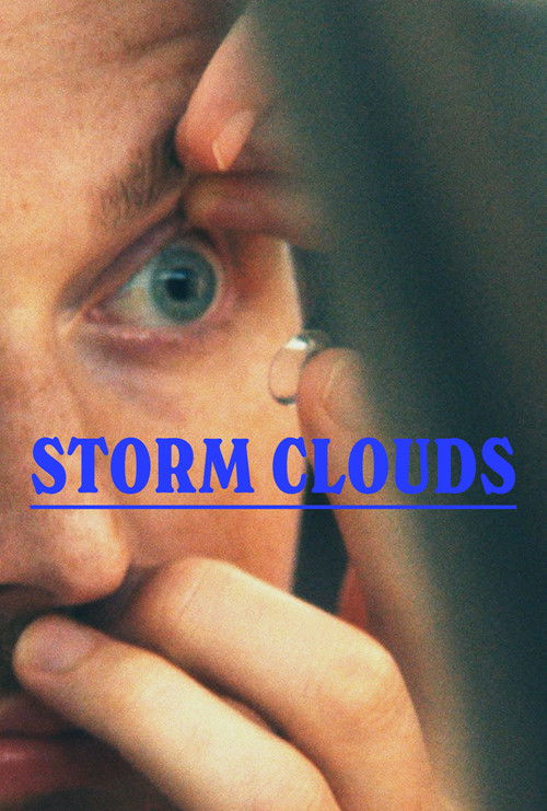 Storm Clouds (2025) poster