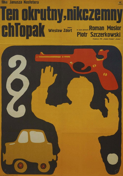 Ten okrutny, nikczemny chłopak (1972) poster