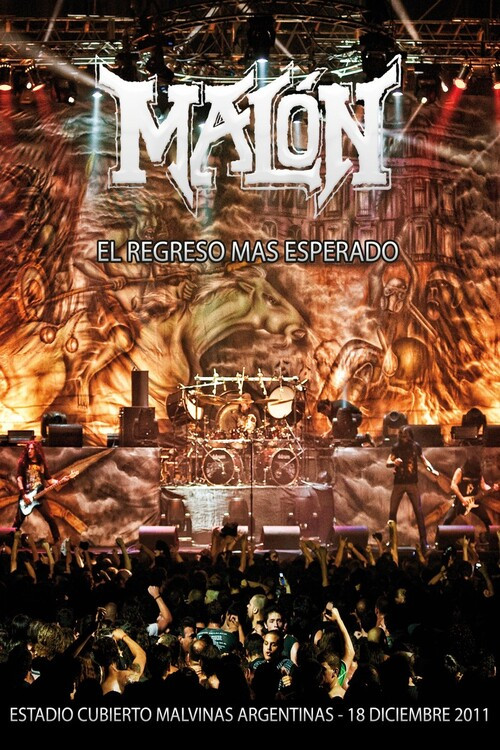 Malón: El regreso mas esperado (2012) poster